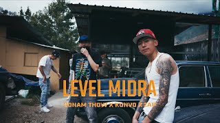 LEVEL MIDRA  SONAM THOW X KUNVO X ZAP [upl. by Beret]