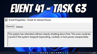 Fix Kernel Power Event ID 41 Task 63 Error in Windows [upl. by Eninnej]