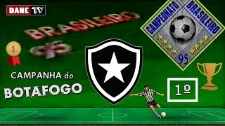 Brasileirão 1995  campanha do Botafogo [upl. by Avera619]