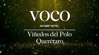 Hotel Voco en Viñedos del Polo Querétaro [upl. by Htes712]