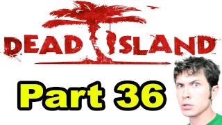 Dead Island  NEW GAS STATION  Part 36 [upl. by Maunsell]