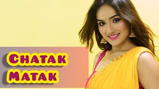 Chatak Matak  Dance Video  Renuka Panwar  Lets Dance With Shreya [upl. by Nive540]