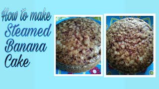 Steamed Banana Cake Recipe  Pinoy cravings [upl. by Dario]