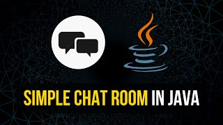 Simple TCP Chat Room in Java [upl. by Vergne]