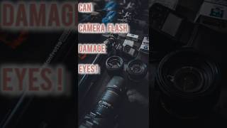 Can Camera flash damage eyes [upl. by Denney]