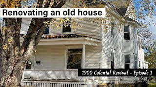 Restoration of a 123 YEAR OLD Colonial Revival house Renovation of an old house Episode 1 Intro [upl. by Annuhsal]