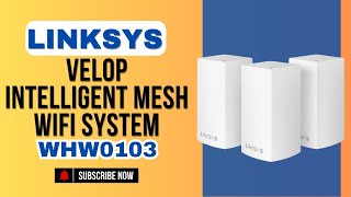 Linksys Velop Intelligent Mesh WiFi System WHW0103 [upl. by Gnak]