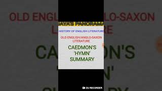 History of English Literature Old EnglishAnglo Saxon Literature CAEDMONS HYMN Summary [upl. by Edme]