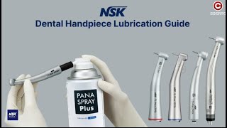 NSK Handpiece Lubrication  Dental Handpiece maintenance  NSK handpiece cleaning Guide [upl. by Eanat131]