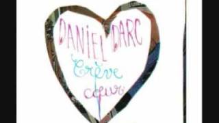 Daniel Darc je me souviens je me rappelle [upl. by Aiht55]