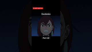 Dandadan part 22 shortfeed animeshorts art edit anime drawing subscribe animeartist artist [upl. by Hoeve]