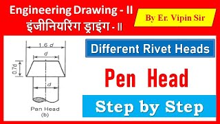 Pan Rivet Head  Engineering Drawing  II [upl. by Eibber854]