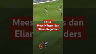 SKILL Mees Hilgers dan Eliano Reijnders [upl. by Nymrak]