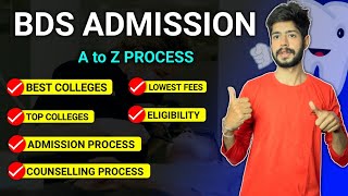 BDS Course Details  BDS Admission 2024  BDS Admission Process  Best Dental Colleges in India [upl. by Dixie]