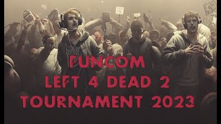 СКАНДАЛЬНЫЙ ФИНАЛ Funcom Cup  Турнир LEFT 4 DEAD 2 на 50 000р Vorpal Swords vs xanax [upl. by Jocko]