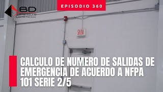 Cálculo de número de salidas de emergencia de acuerdo a NFPA 101 serie 25 [upl. by Leopold]