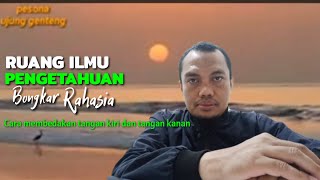 Tutorial rahasia cara membedakan tangan kanan dgn tangan kiri [upl. by Eissalc]