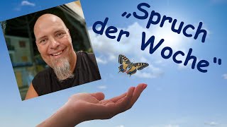 Spruch der Woche 64 [upl. by Lellih]