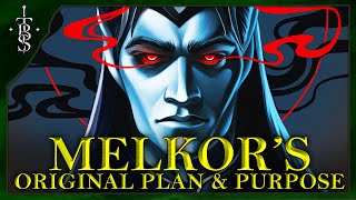 What Was MELKORS Original Plan amp Purpose  Lord of the Rings Lore [upl. by Birkner]