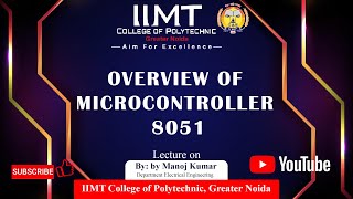 Overview Of Microcontroller 8051  EE  IIMT College Of Polytechnic  Greate Noida [upl. by Epolulot745]