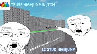 JToH How to Truss Highjump  New Obby Method  Roblox [upl. by Evangelina]