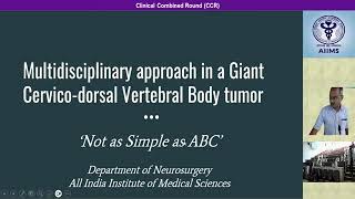 Giant CervicoDorsal Aneurysmal Bone Cyst  Clinical Combined Rounds  AIIMS New Delhi [upl. by Aliahkim]