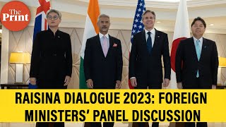 LIVE  Raisina Dialogue 2023 Foreign Ministers Attend Panel Discussion [upl. by Alekat]