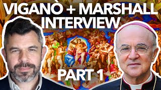 VIGANO  MARSHALL INTERVIEW Abp Vigano exposes Fake 3rd Secret Vatican Bank and Excommunication [upl. by Siri]