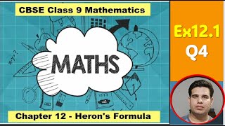 Class 9 Maths  Chapter 12  Ex 121 Q4  Herons Formula  NCERT [upl. by Eronel]