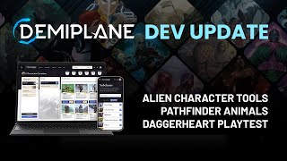 Dev Update  ALIEN Character Tools Launch Pathfinder Animals and Daggerheart Playtest Incoming [upl. by Fifi]