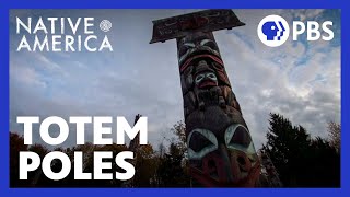 Totem Poles  Native America  PBS [upl. by Nettle]