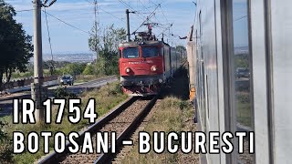 Botosani  Bucuresti  Calatorie si prezentare tren IR 1754 [upl. by Itteb171]