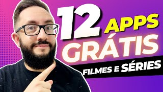 12 APLICATIVOS PARA ASSISTIR FILMES E SÉRIES GRÁTIS [upl. by Nayar]