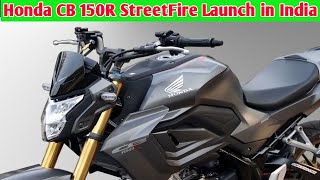 Honda CB 150R Streetfire Launch in India⛽ Price Features Mileage Review ✅ [upl. by Alexina934]