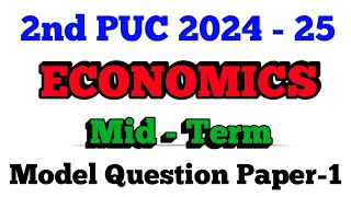 2nd PUC 202425  Economics  Model Question Paper 1 economics exam 2025 [upl. by Joappa]