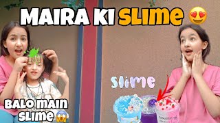 MAIRA KI SLIME 😍  Hania ke balo main slime chepak gaye 😱 [upl. by Pelage697]