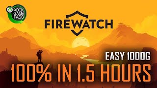 Firewatch  All Achievements in 15 Hours Guide  Xbox Game Pass  Easy 1000G [upl. by Radloff]