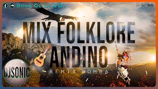 Mix Folklore Andino 2024  Ŝöniç Ðe La AÐj 愀 ♪♫ ★ 2024 [upl. by Assirod508]