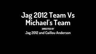 Jag 2012 team vs Michaels team [upl. by Kreindler]