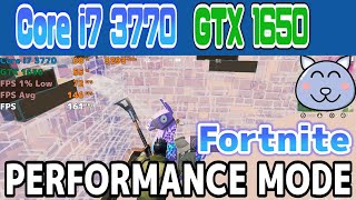 i7 3770 GTX 1650 Fortnite  Performance Mode 1080p  Season 5  Frame Rate 144FPS Memory 16GB [upl. by Barbette]