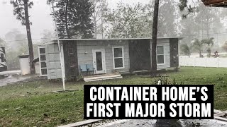 Our SHIPPING CONTAINER HOME SURVIVES its first major storm [upl. by Hephzipah]