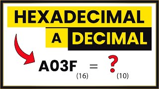 🚀 HEXADECIMAL a DECIMAL MEJOR Método en 2 Minutos [upl. by Annoiek]