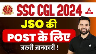 SSC CGL JSO Post Complete Details  By Navdeep Sir [upl. by Willis]