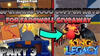 SPENDING 4000 COPPER KEYS IN KING LEGACY PART 3 [upl. by Maurits5]