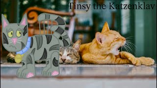 MSM The Individulites Plush Playhouse Tinsy the Katzenklav FINAL Individual [upl. by Yzzik478]