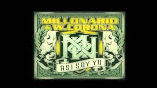 W corona y Millonario  Extasis remix Dj Miguel Soria [upl. by Rubel575]