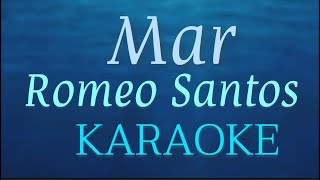 “Mar” Romeo Santos karaoke [upl. by Haye]