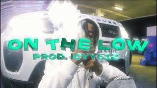 KOVU65 amp ICYY612  ON THE LOW Official Video [upl. by Elletnahs]