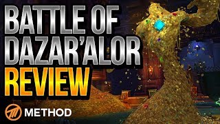 Battle of Dazaralor A Tier Review  Method [upl. by Silyhp981]