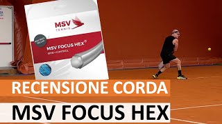 MSV FOCUS HEX 🥂 comfort spin e un prezzo conveniente 💰 in una sola corda da tennis [upl. by Arehahs]